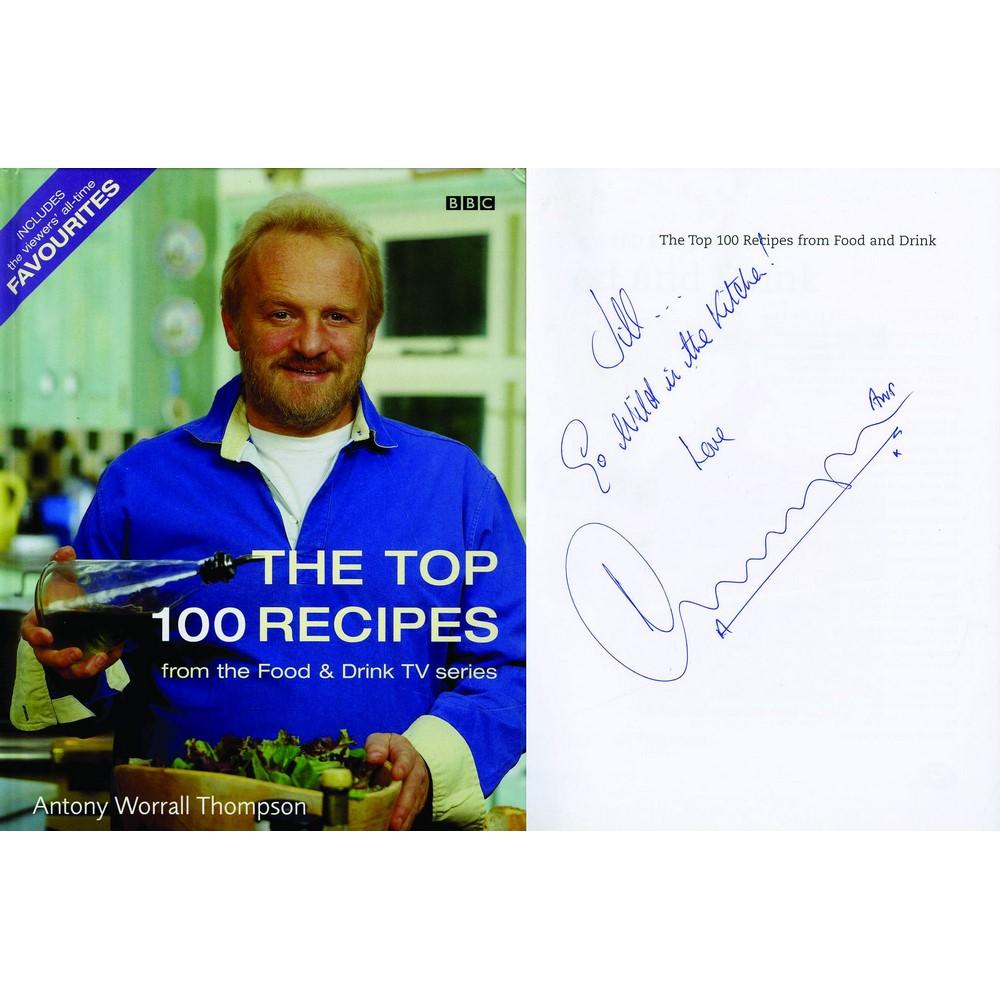 Antony Worrall Thompson Autograph Signed Book Antony Worrall Thompson Autograph Signed Book