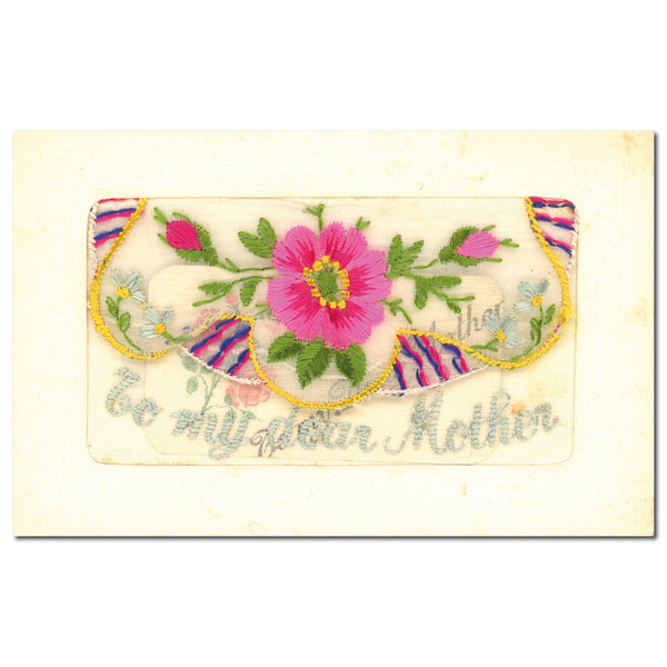 WWI Embroidered Dear Mother Postcard (various) WWIP009E