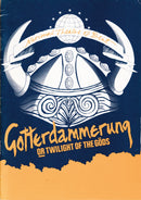 Gotterdammerung  Cast Autograph