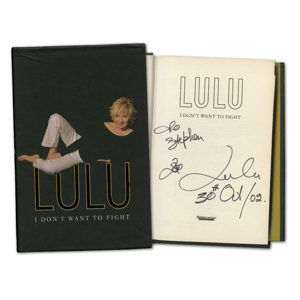 Lulu Autograph Signed Book - 'I Don't Want To Fight'