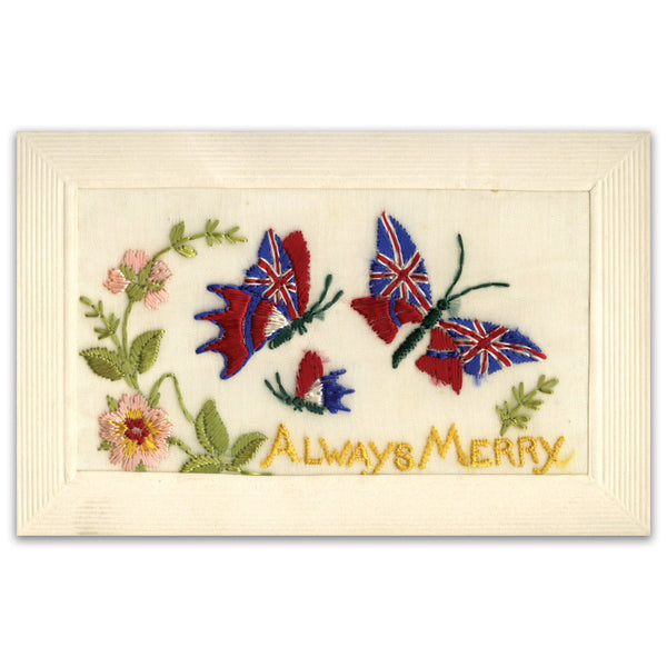 WWI Silk Postcard - Always Merry
