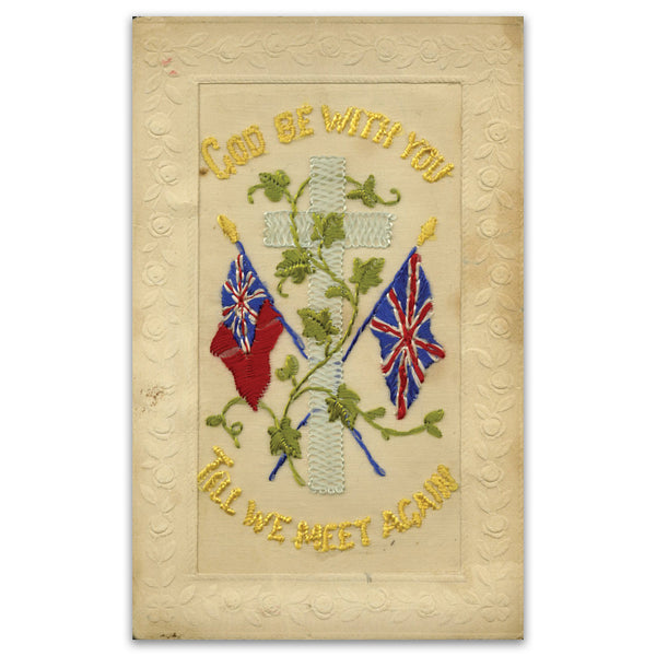 WWI Silk Postcard - God Be With You Till We Meet Again